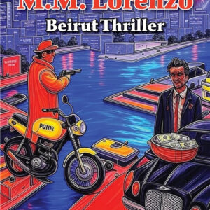 Beirut Thriller Kindle Edition